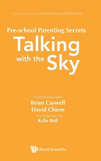 Enlarge image Cover: Pre-school Parenting Secrets: Talking With The Sky - World Scientific Publishing Co Pte Ltd