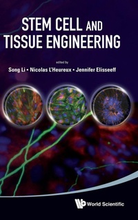 Enlarge image Cover: Stem Cell And Tissue Engineering - World Scientific Publishing Co Pte Ltd