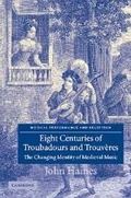 Cover: Eight Centuries of Troubadours and Trouveres - Cambridge University Press