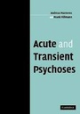 Cover: Acute and Transient Psychoses - Cambridge University Press