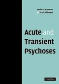 Cover: Acute and Transient Psychoses - Cambridge University Press