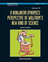 Abbildung von: Nonlinear Dynamics Perspective Of Wolfram's New Kind Of Science, A (Volume Iv) - World Scientific Publishing Co Pte Ltd