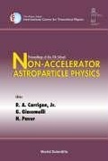 Cover: Non-accelerator Astroparticle Physics - Proceedings Of The 7th School - World Scientific Publishing Co Pte Ltd