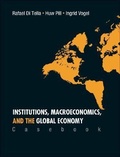 Cover: Institutions, Macroeconomics, And The Global Economy (Casebook) - World Scientific Publishing Co Pte Ltd