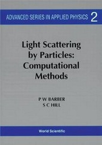 Enlarge image Cover: Light Scattering By Particles: Computational Methods - EPB Publishers Pte Ltd