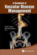 Cover: Handbook Of Vascular Disease Management, A - World Scientific Publishing Co Pte Ltd