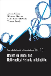 Enlarge image Cover: Modern Statistical And Mathematical Methods In Reliability - World Scientific Publishing Co Pte Ltd