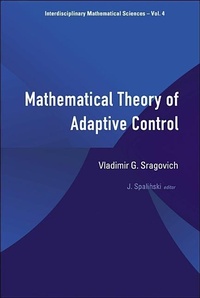 Abbildung von: Mathematical Theory Of Adaptive Control - World Scientific Publishing Co Pte Ltd