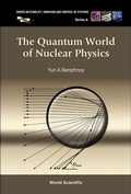 Cover: Quantum World Of Nuclear Physics, The - World Scientific Publishing Co Pte Ltd