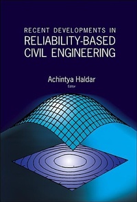 Enlarge image Cover: Recent Developments In Reliability-based Civil Engineering - World Scientific Publishing Co Pte Ltd