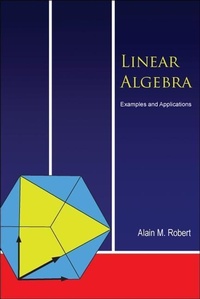 Abbildung von: Linear Algebra: Examples And Applications - World Scientific Publishing Co Pte Ltd