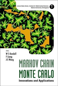 Enlarge image Cover: Markov Chain Monte Carlo: Innovations And Applications - World Scientific Publishing Co Pte Ltd