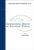 Cover: Computational Aspects Of Algebraic Curves - World Scientific Publishing Co Pte Ltd