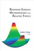 Cover: Response Surface Methodology And Related Topics - World Scientific Publishing Co Pte Ltd