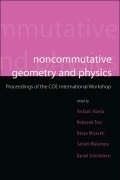 Cover: Noncommutative Geometry And Physics - Proceedings Of The Coe International Workshop - World Scientific Publishing Co Pte Ltd