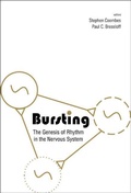 Cover: Bursting: The Genesis Of Rhythm In The Nervous System - World Scientific Publishing Co Pte Ltd