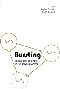 Abbildung von: Bursting: The Genesis Of Rhythm In The Nervous System - World Scientific Publishing Co Pte Ltd