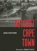 Cover: Outcast Cape Town - University of California Press