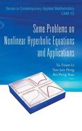 Cover: Some Problems On Nonlinear Hyperbolic Equations And Applications - World Scientific Publishing Co Pte Ltd