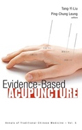 Cover: Evidence-based Acupuncture - World Scientific Publishing Co Pte Ltd