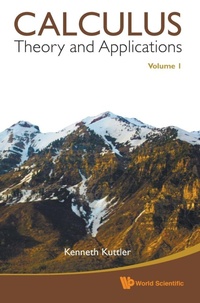 Abbildung von: Calculus: Theory And Applications, Volume 1 - World Scientific Publishing Co Pte Ltd