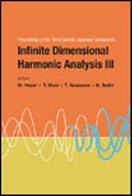 Cover: Infinite Dimensional Harmonic Analysis Iii - Proceedings Of The Third German-japanese Symposium - World Scientific Publishing Co Pte Ltd