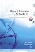 Cover: Recent Advances In Artificial Life - World Scientific Publishing Co Pte Ltd