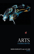 Cover: Arts: A Science Matter - World Scientific Publishing Co Pte Ltd
