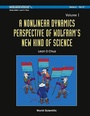 Cover: Nonlinear Dynamics Perspective Of Wolfram's New Kind Of Science, A (Volume I) - World Scientific Publishing Co Pte Ltd
