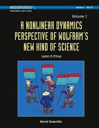 Enlarge image Cover: Nonlinear Dynamics Perspective Of Wolfram's New Kind Of Science, A (Volume I) - World Scientific Publishing Co Pte Ltd
