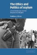 Cover: The Ethics and Politics of Asylum - Cambridge University Press