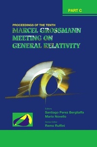 Abbildung von: Tenth Marcel Grossmann Meeting, The: On Recent Developments In Theoretical And Experimental General Relativity, Gravitation And Relativistic Field Theories - Proceedings Of The Mg10 Meeting (In 3 Volumes) - World Scientific Publishing Co Pte Ltd