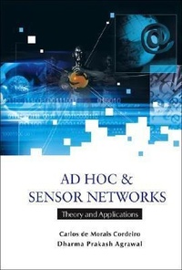 Enlarge image Cover: Ad Hoc And Sensor Networks: Theory And Applications - World Scientific Publishing Co Pte Ltd