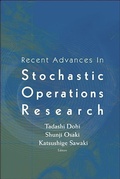 Cover: Recent Advances In Stochastic Operations Research - World Scientific Publishing Co Pte Ltd