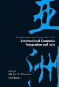 Cover: International Economic Integration And Asia - World Scientific Publishing Co Pte Ltd