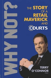 Abbildung von: Why Not? The Story of a Retail Maverick and Courts - Marshall Cavendish International (Asia) Pte Ltd