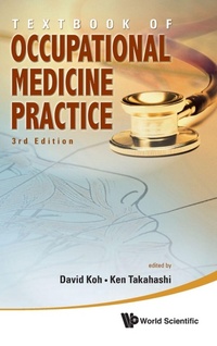Abbildung von: Textbook Of Occupational Medicine Practice (3rd Edition) - World Scientific Publishing Co Pte Ltd