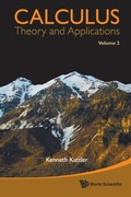 Cover: Calculus: Theory And Applications, Volume 2 - World Scientific Publishing Co Pte Ltd