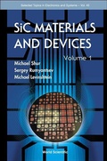 Cover: Sic Materials And Devices - Volume 1 - World Scientific Publishing Co Pte Ltd