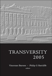 Enlarge image Cover: Transversity 2005 - World Scientific Publishing Co Pte Ltd