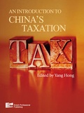 Cover: An Introduction to China's Taxation - Enrich Professional Publishing