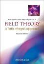 Cover: Field Theory: A Path Integral Approach (2nd Edition) - World Scientific Publishing Co Pte Ltd