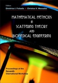Cover: Mathematical Methods In Scattering Theory And Biomedical Engineering - Proceedings Of The Seventh International Workshop - World Scientific Publishing Co Pte Ltd