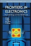 Cover: Frontiers In Electronics (With Cd-rom) - Proceedings Of The Wofe-04 - World Scientific Publishing Co Pte Ltd