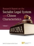 Cover: Research Report on the Socialist Legal System with Chinese Characteristics - Enrich Professional Publishing