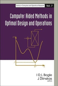 Enlarge image Cover: Computer Aided Methods In Optimal Design And Operations - World Scientific Publishing Co Pte Ltd