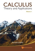 Cover: Calculus: Theory And Applications (In 2 Volumes) - World Scientific Publishing Co Pte Ltd