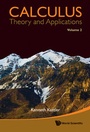 Cover: Calculus: Theory And Applications (In 2 Volumes) - World Scientific Publishing Co Pte Ltd