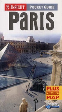 Enlarge image Cover: Paris Insight Pocket Guide - APA Publications Pte Ltd