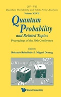 Cover: Quantum Probability And Related Topics - Proceedings Of The 30th Conference - World Scientific Publishing Co Pte Ltd